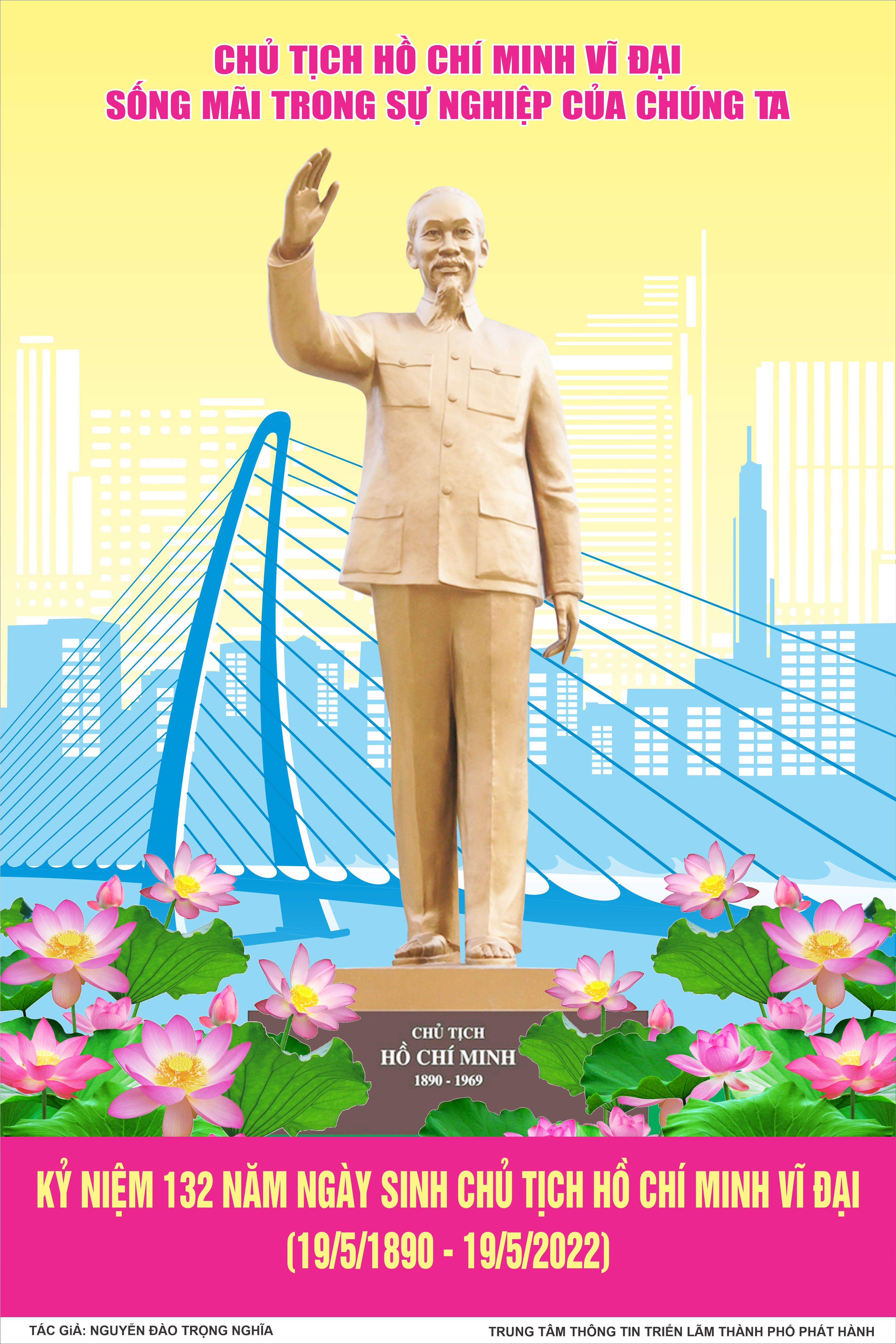 Image: KỶ NIỆM 132 NĂM NGÀY SINH CHỦ TỊCH HỒ CHÍ MINH VĨ ĐẠI (19/5/1890-19/5/2022)